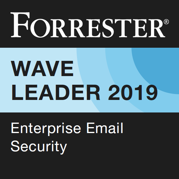 Forrester Wave Leader 2019 - Enterprise Email Security