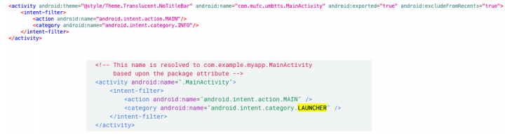 Figure 2. Code used to remove app from application launcher (top) and list app in launcher (bottom)