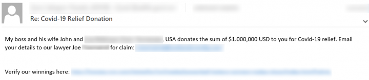 Figure 7. Spam email offering a generous amount of donation as COVID-19 relief.